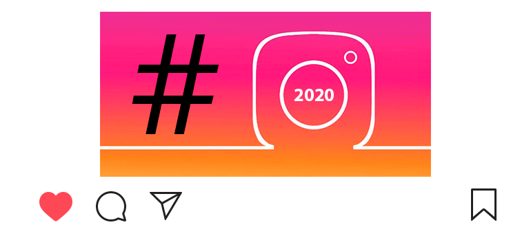 Hashtag popolari su Instagram 2020